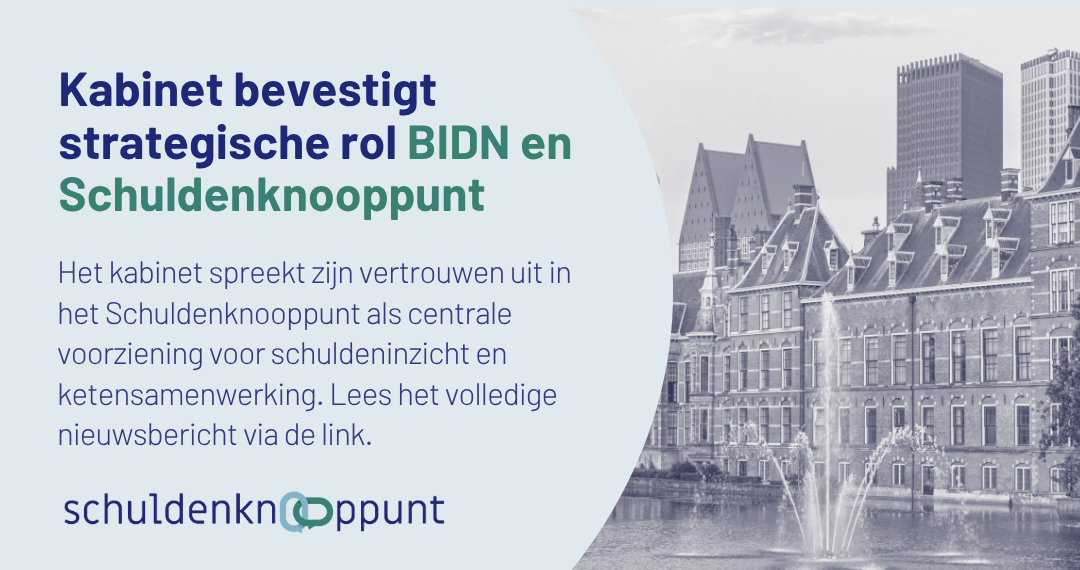 Kabinet bevestigt strategische rol Schuldenknooppunt en BIDN in digitale schuldeninfrastructuur
